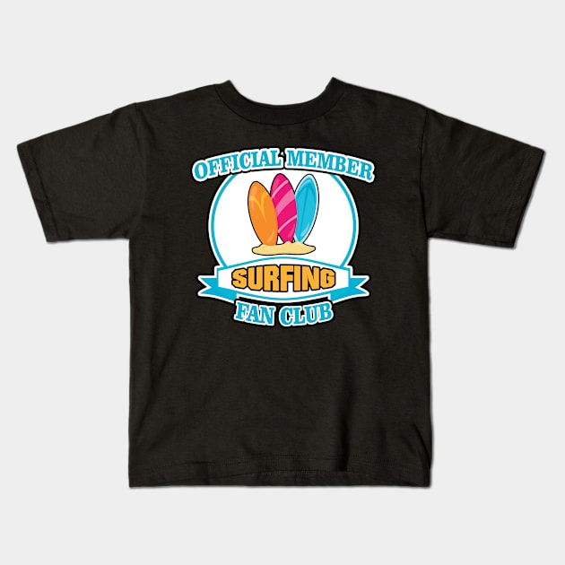 Official Member Fan Club SURFING Kids T-Shirt by Dooni Designs